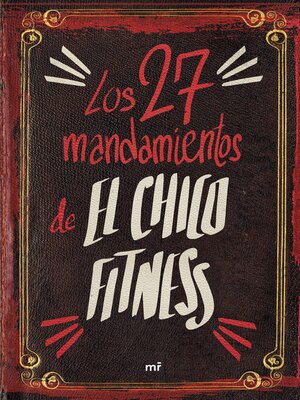 cover image of Los 27 mandamientos de El Chico Fitness
